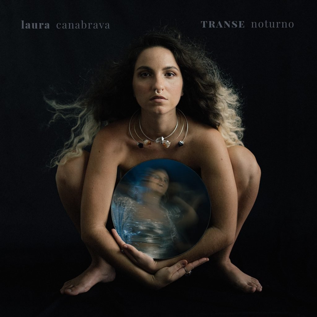 'Transe Noturno', álbum de Laura Canabrava
