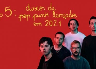 TOP 5 albuns pop punk 2021