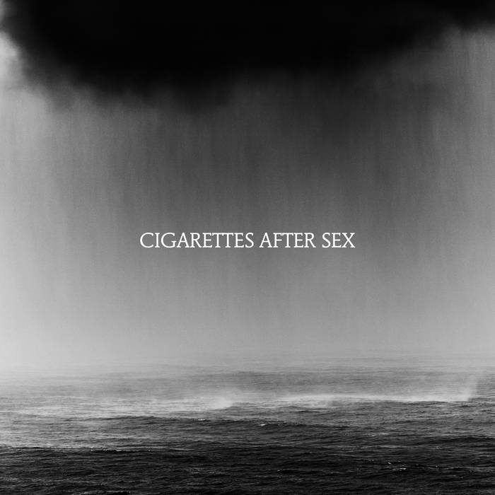 DISCO: Cigarettes After Sex - <em>Cry</em>